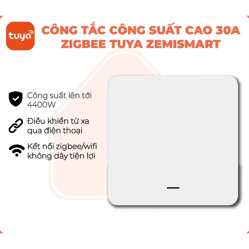 Công tắc thông minh công suất cao Tuya Smart Life Zemismart Flame