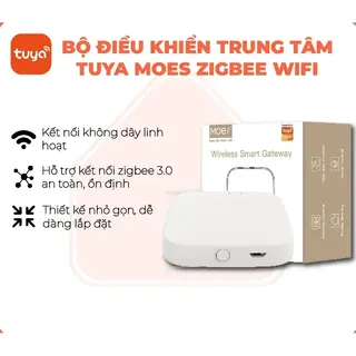 Bộ điều khiển trung tâm Tuya Smart Life Moes Wifi – Zigbee