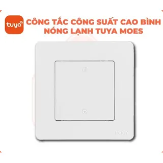 Công tắc thông minh công suất cao Tuya Smart Life Moes Star Ring