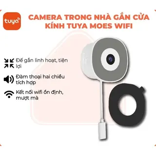 Camera Tuya Smart Life Moes trong nhà bản gắn kinh