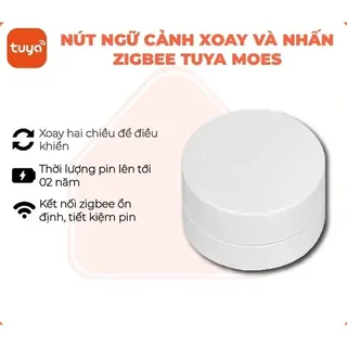 Công tắc ngữ cảnh núm xoay Tuya Smart Life Moes