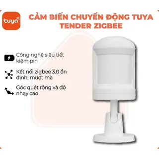 Cảm biến chuyển động Tuya Smart Life Tender